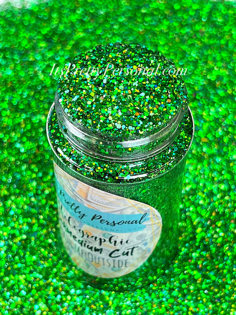 SCHMedium Cut- "Cash Me Outside" -Green Holographic Glitter