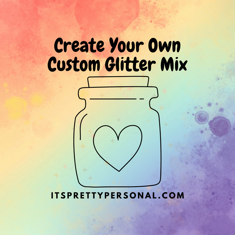 Create your own CUSTOM MIX + NAME IT!